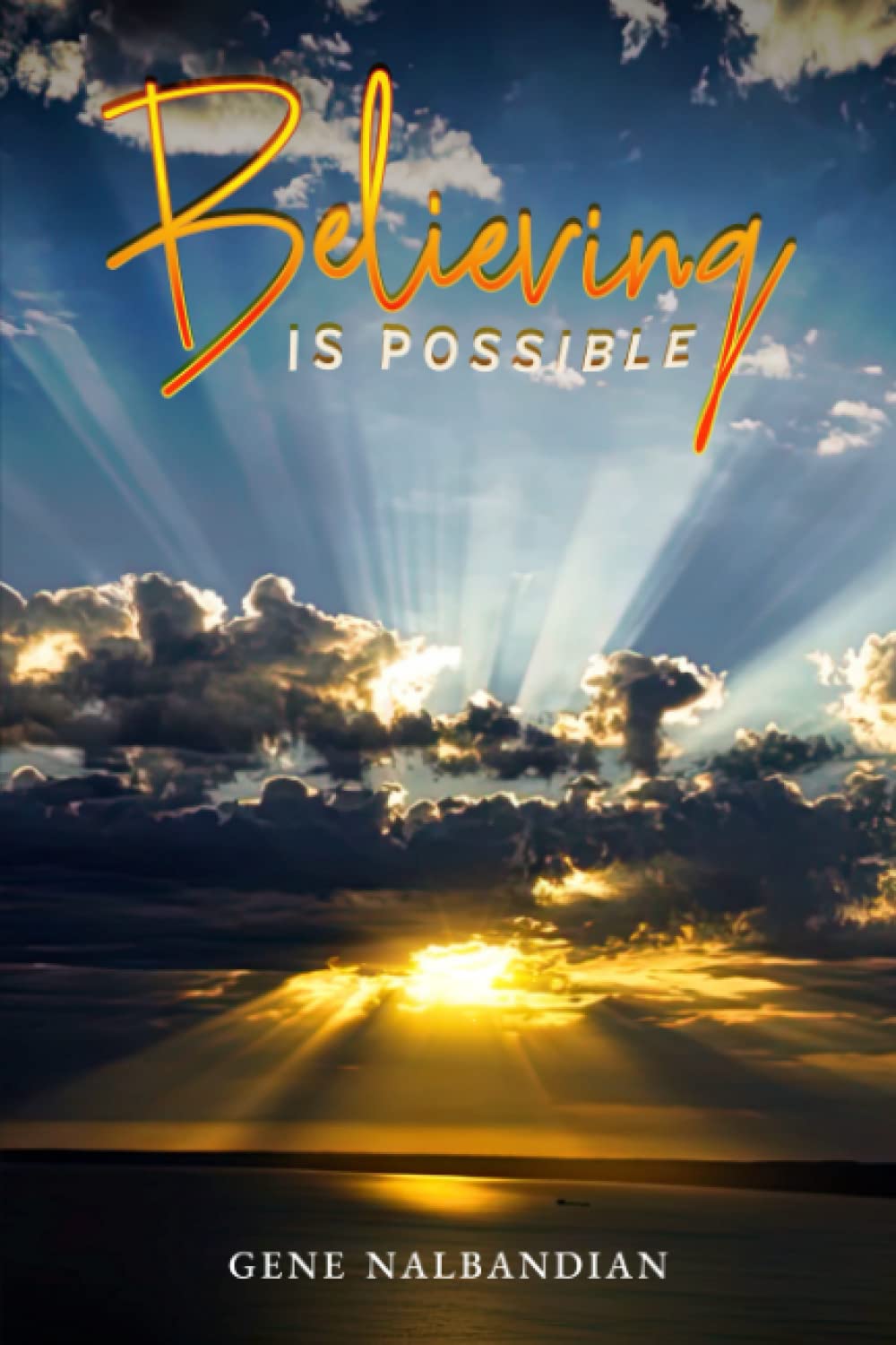 Believing is Possible