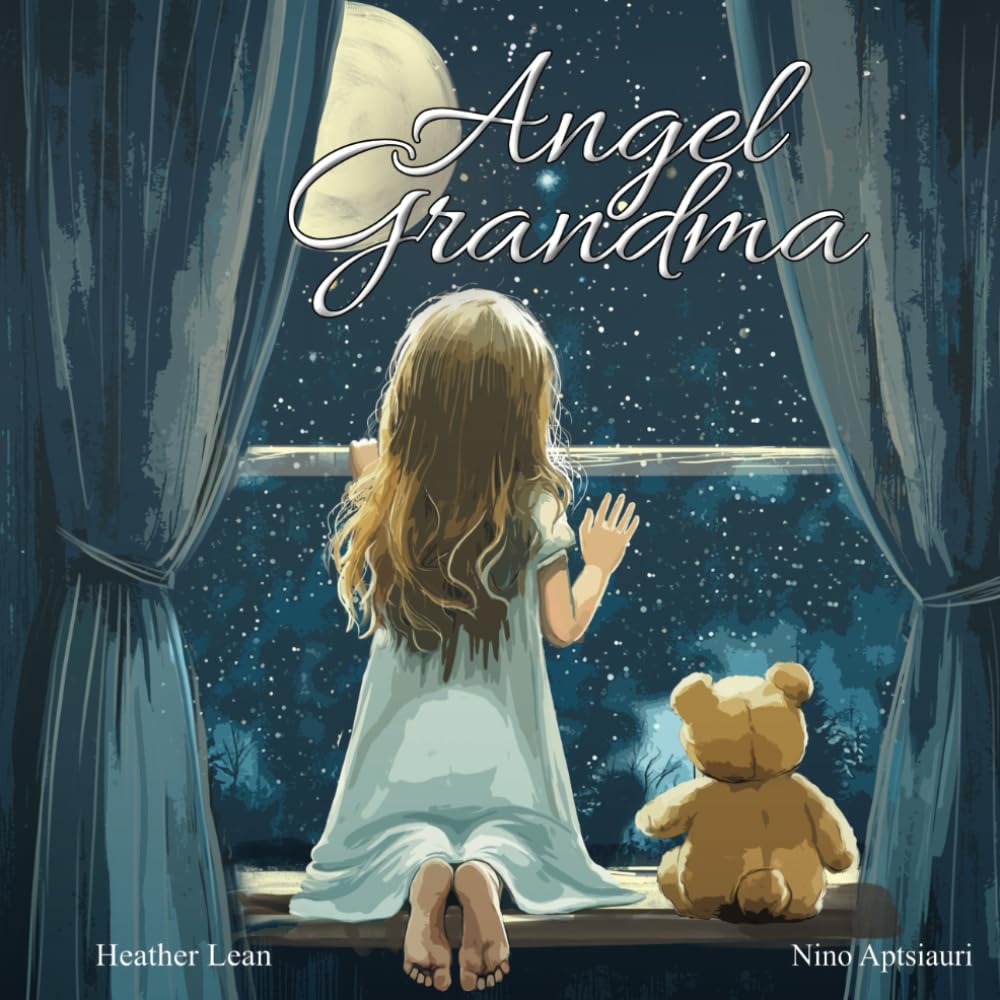 Angel Grandma: A Heartfelt Children's Book About Loss, Grief, and Finding Comfort in Grandma's Everlasting Love (The Angel Series) - 8100