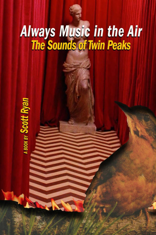 Always Music in the Air: The Sounds of Twin Peaks - 8401