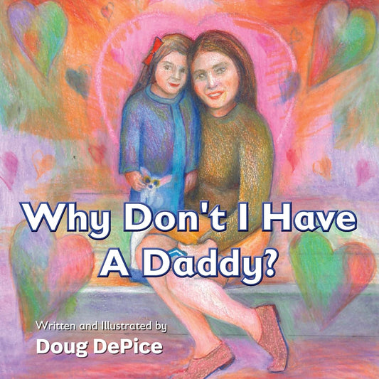 Why Don't I Have a Daddy? - 3544