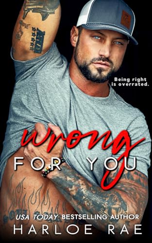 Wrong For You: A Single Dad, Small Town Romance (I'd Tap That - Knox Creek Standalone Romances) - 685