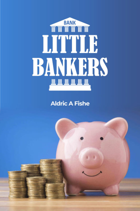 Little Bankers