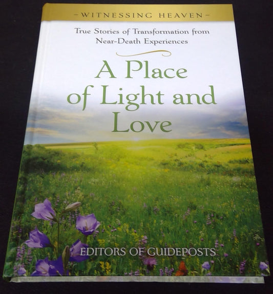 A Place of Light and Love Guideposts