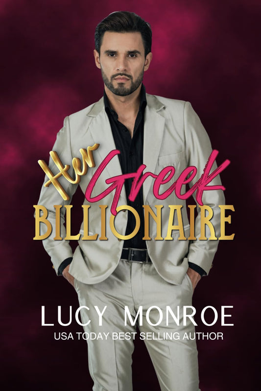 Her Greek Billionaire (Rich & Ruthless)