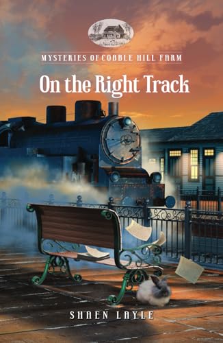 On the Right Track (Mysteries of Cobble Hill Farm)