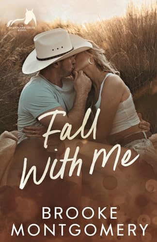 Fall With Me (Sugarland Creek) - 9384