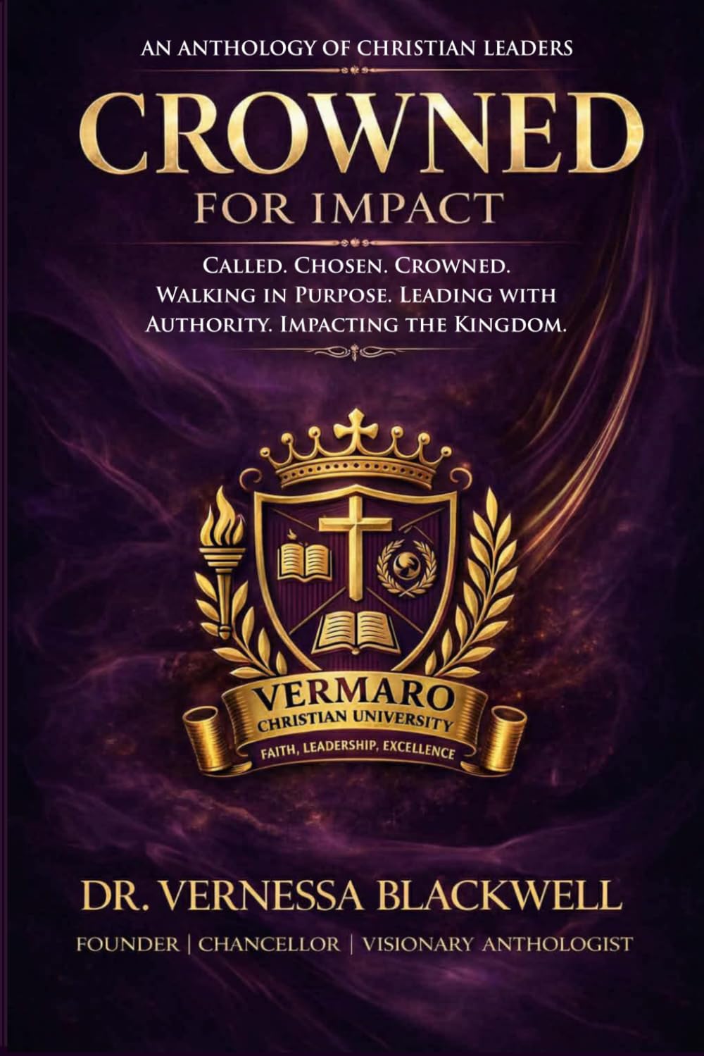 Crowned for Impact: An Anthology of Christian Leaders