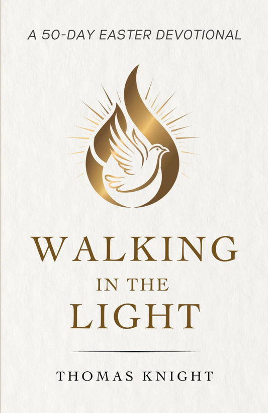 Walking in the Light: A 50-Day Easter Devotional: Daily Reflections and Prayers to Walk with Christ from Resurrection to Pentecost (Inspired by Faith) - 3574
