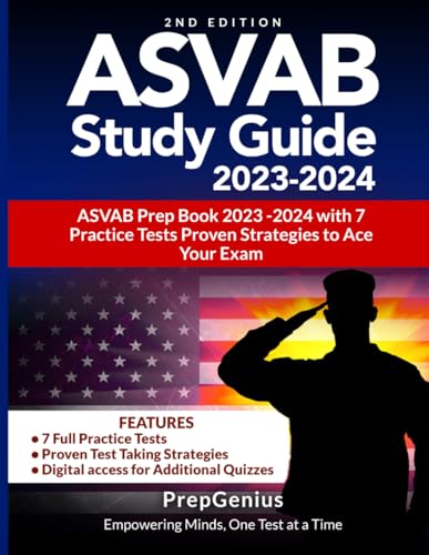 ASVAB Study Guide 2023-2024: ASVAB Prep Book 2023 -2024 with Practice Tests, Videos Online + Proven Strategies to Ace your Exam - 8193