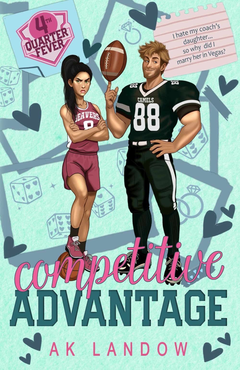 Competitive Advantage: A Football and Basketball Romantic Comedy (Fourth Quarter Fever)