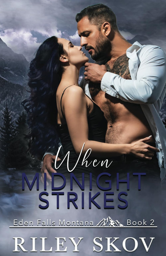 When Midnight Strikes (Eden Falls Montana Series) - 7625