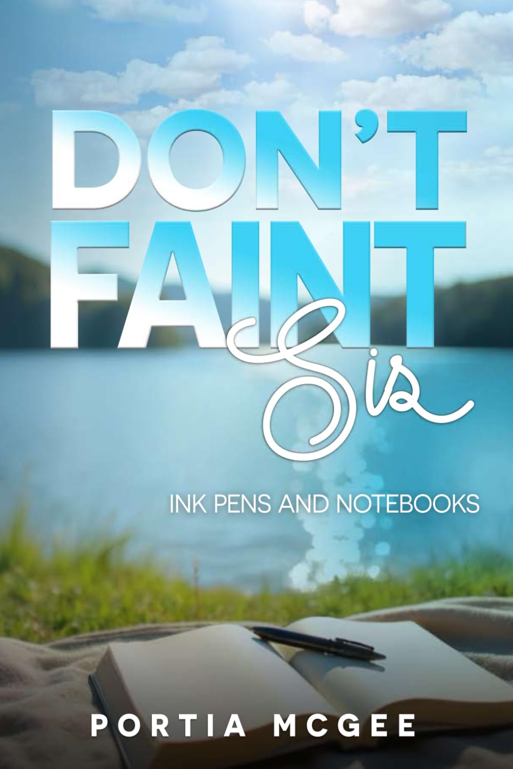 Don't Faint Sis: Ink pens and Notebooks