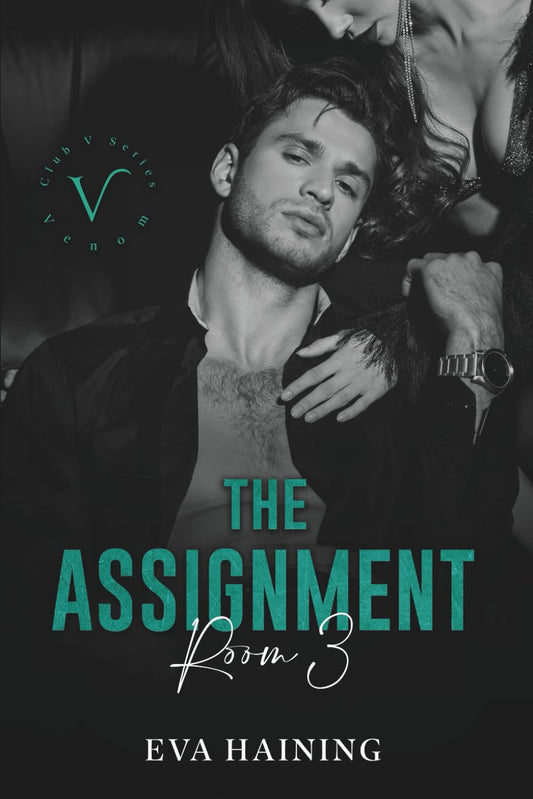 The Assignment: Room 3 (Club V)