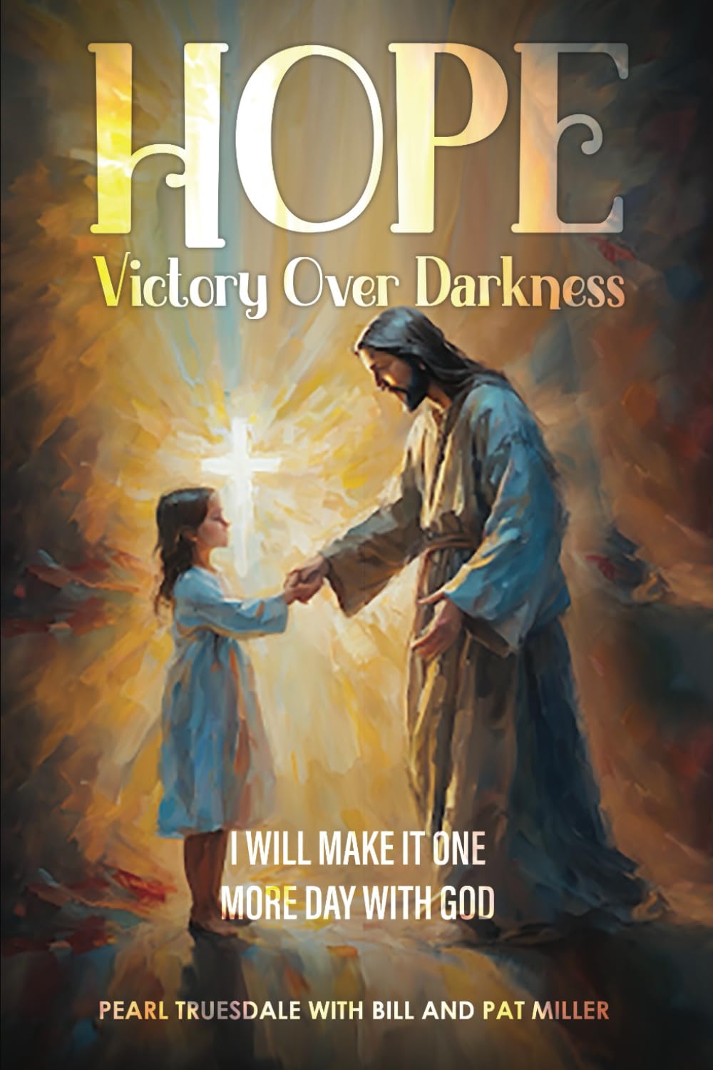 Hope - Victory over Darkness
