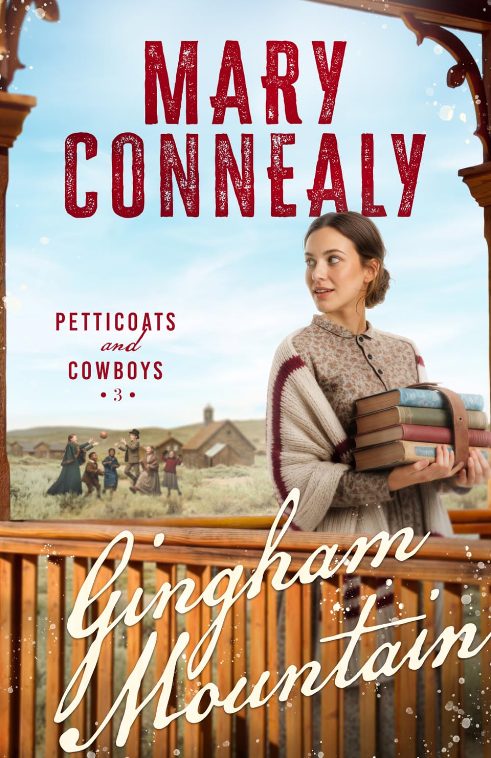 Gingham Mountain (Petticoats and Cowboys)