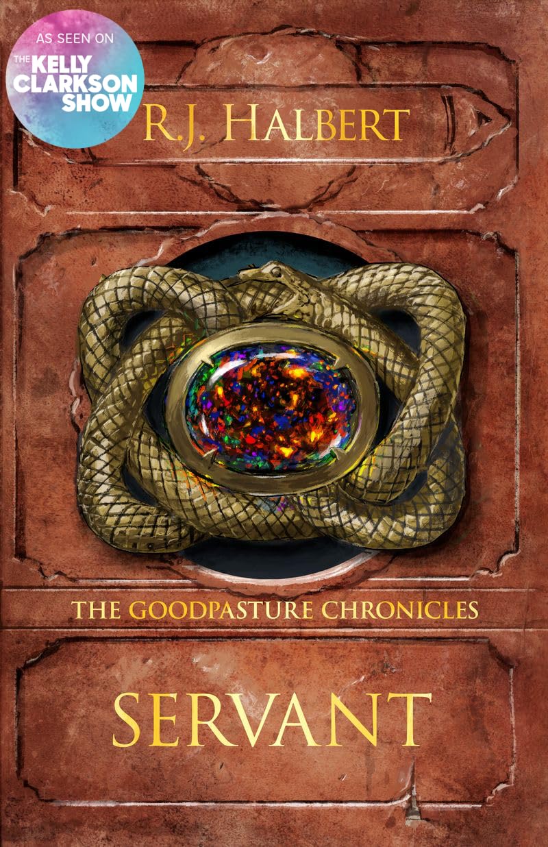 Servant : The Goodpasture Chronicles (Book 2)