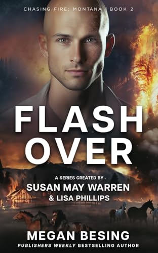 Flashover (Chasing Fire: Montana)
