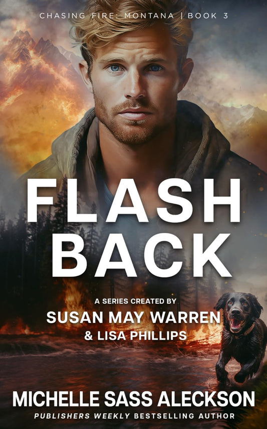 Flashback (Chasing Fire: Montana)