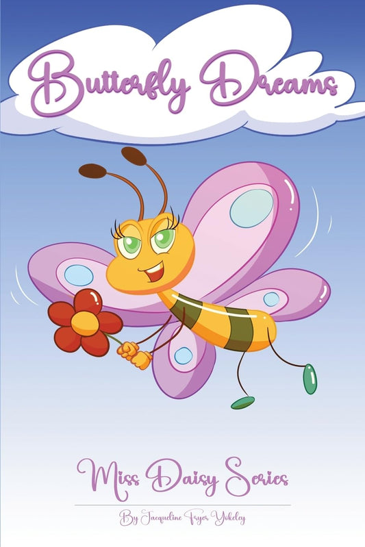 Butterfly Dreams: Miss Daisy Series - 871
