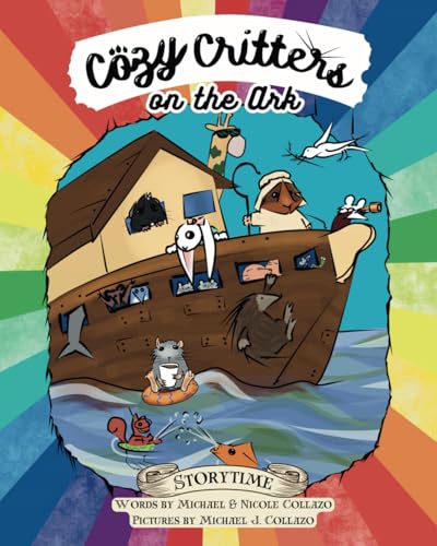Cozy Critters on the Ark (Cozy Critters Storytime Series) - 1735