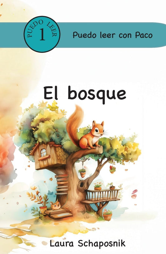 El bosque (Puedo Leer con Paco) (Spanish Edition) - 9061