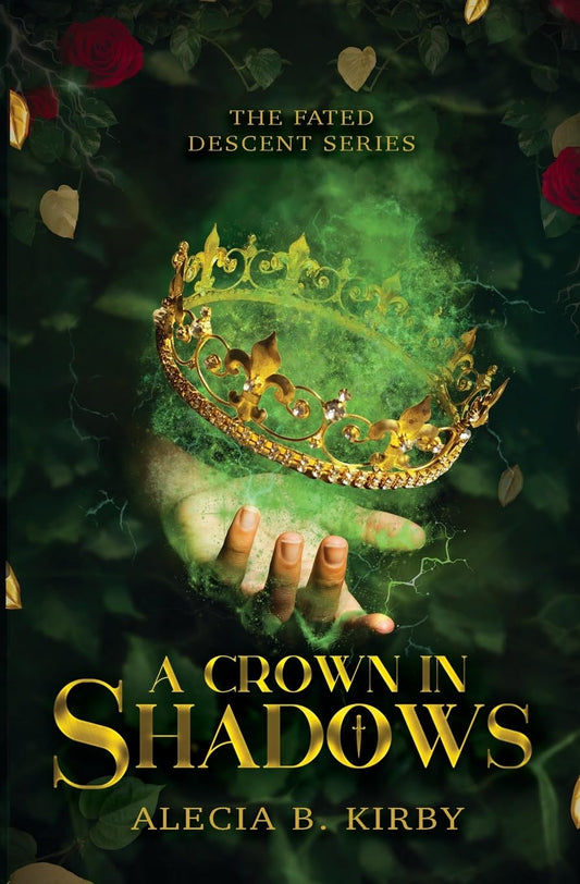 A Crown in Shadows