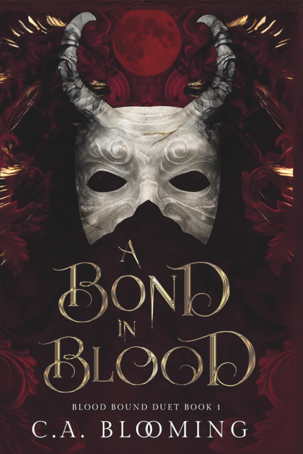 A Bond in Blood: Blood Bound Duet Book 1