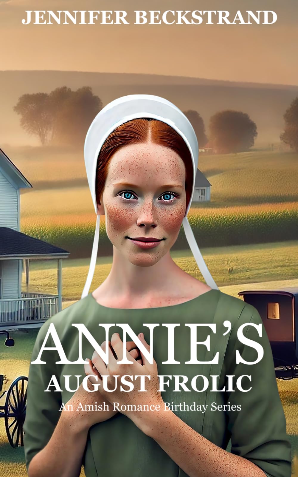 Annie's August Frolic: An Amish Romance Birthday Series--Book 8