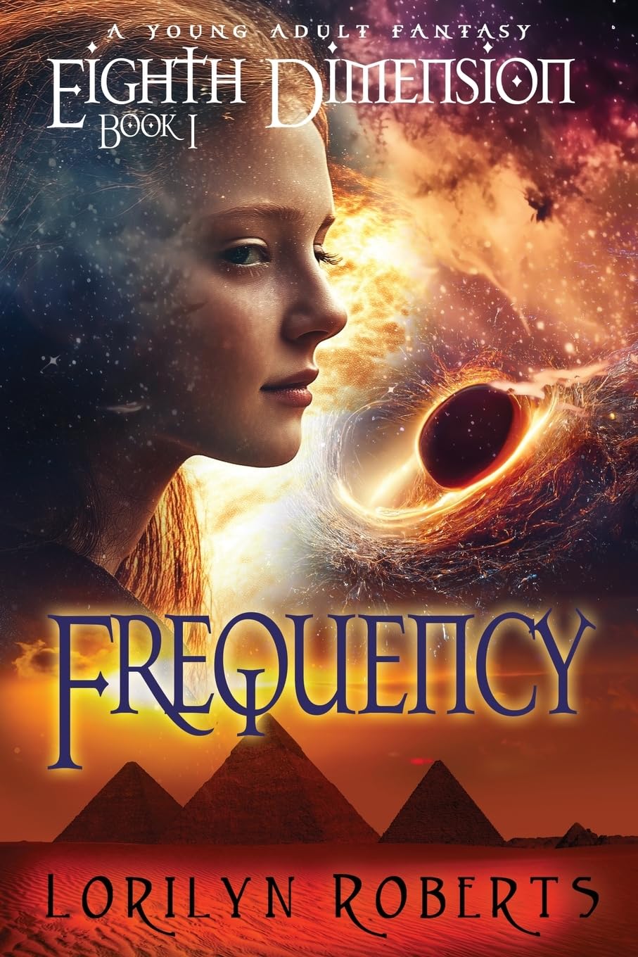 Eighth Dimension - Frequency: A Young Adult Fantasy