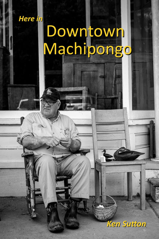 Here in Downtown Machipongo - 4696