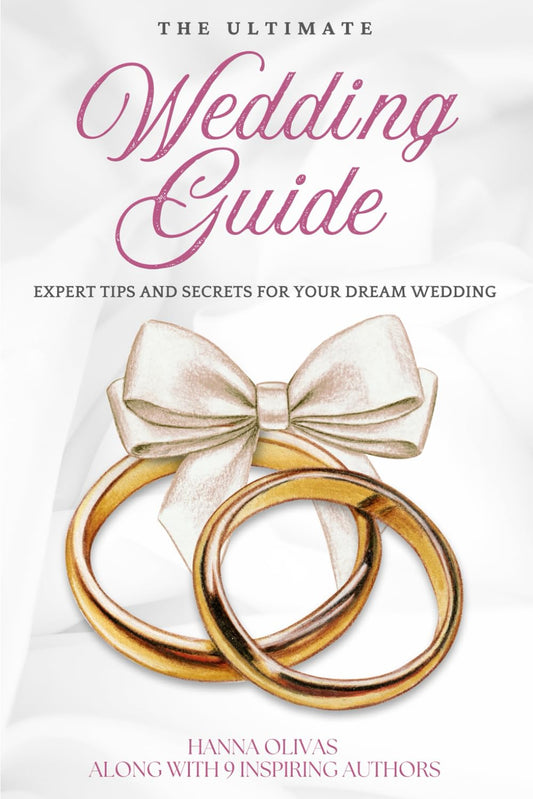 The Ultimate Wedding Guide: Expert Tips and Secrets for Your Dream Wedding - 6178