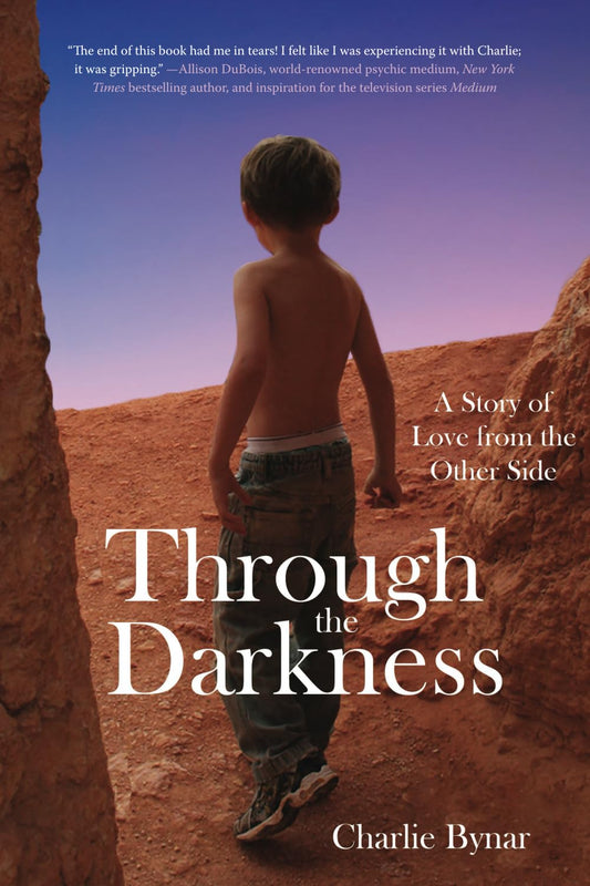 Through the Darkness: A Story of Love from the Other Side