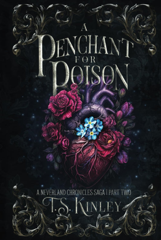 A Penchant For Poison: A Neverland Chronicles Saga Part 2 - 6740