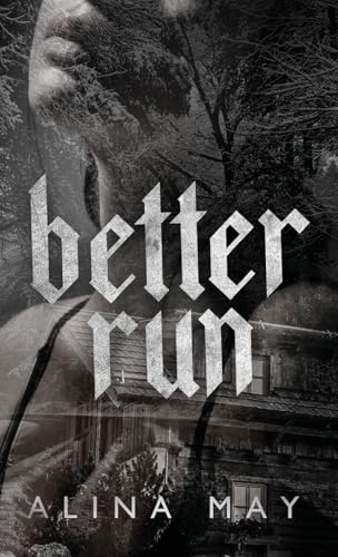Better Run (The Run and Hide Duet) - 5208