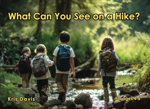 What Can You See on a Hike? - 7621