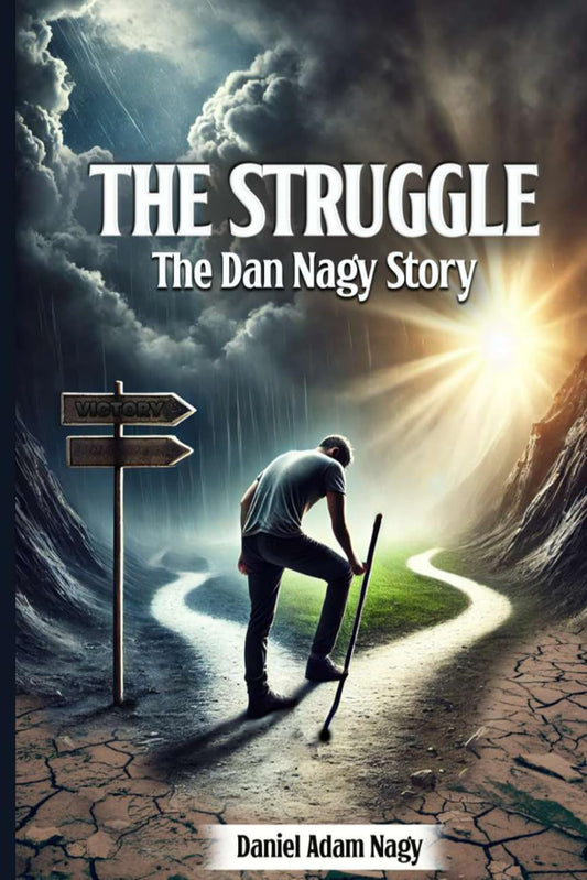 The Struggle, The Dan Nagy story - 8502