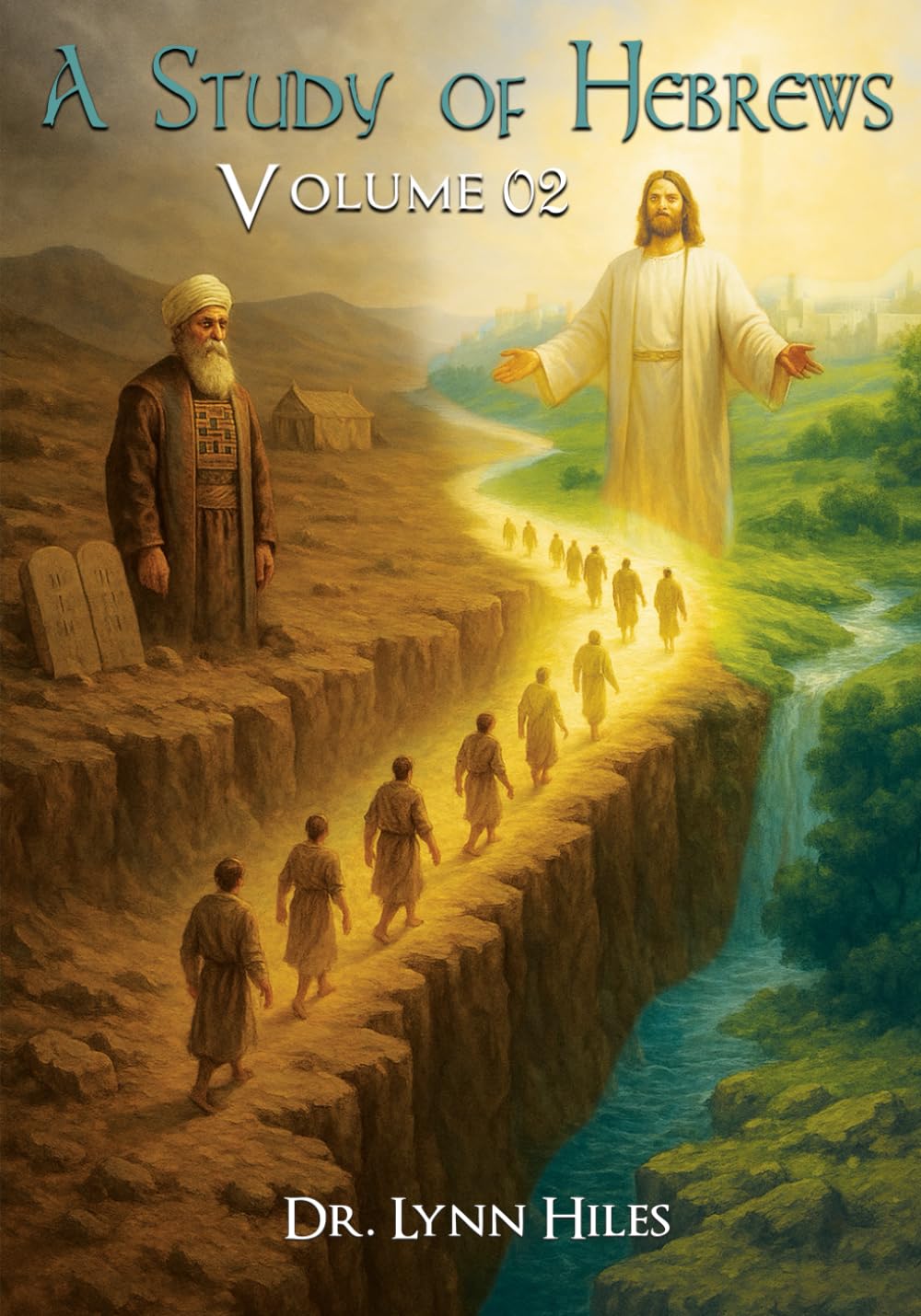 A Study of Hebrews Volume 02 (Hebrews Study Guides)