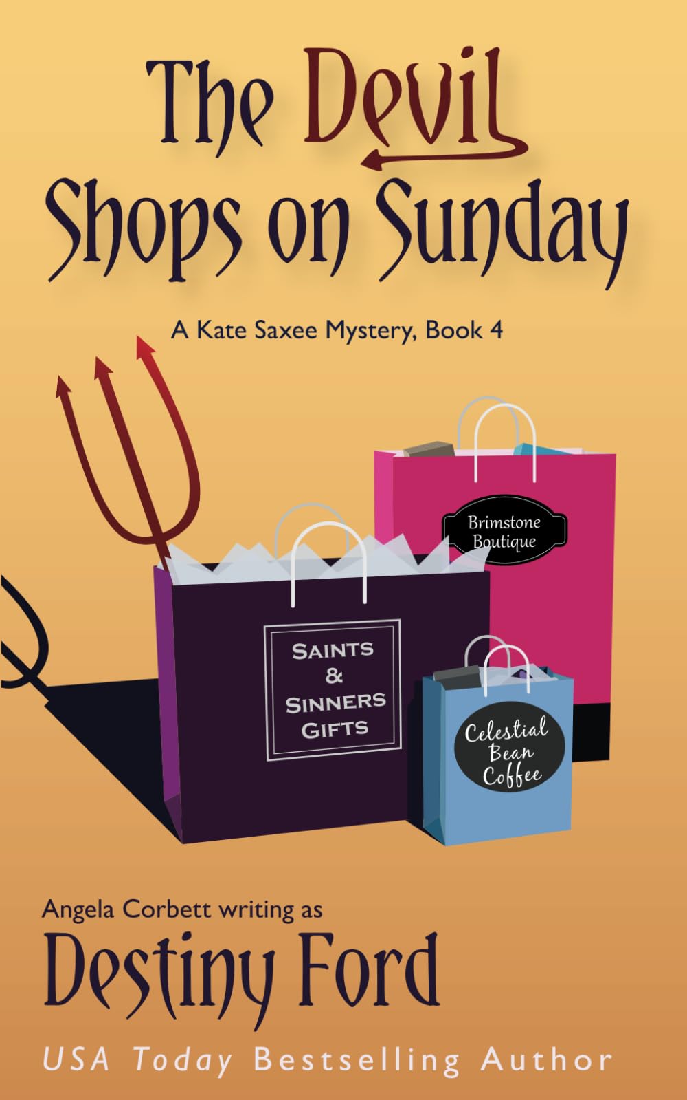 The Devil Shops on Sunday (A Kate Saxee Mystery)