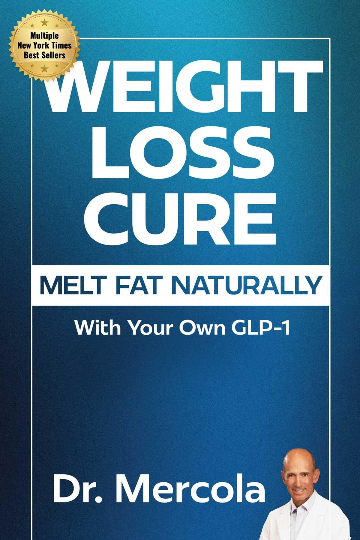 Weight Loss Cure: Melt Fat Naturally with Your Own GLP-1