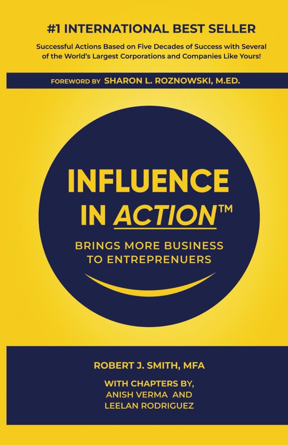 INFLUENCE IN ACTION TM: Brings More Business to Entrepreneurs - 8005