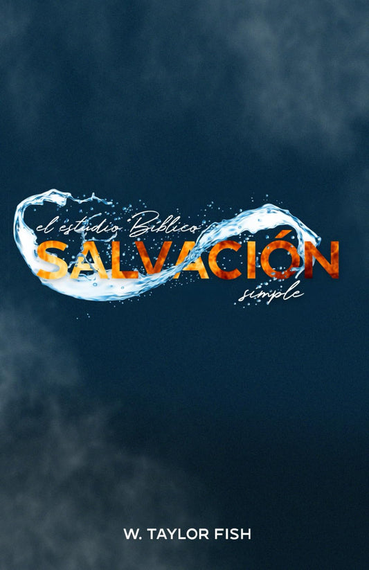 El Estudio Bíblico Salvación Simple (Spanish Edition) - 974