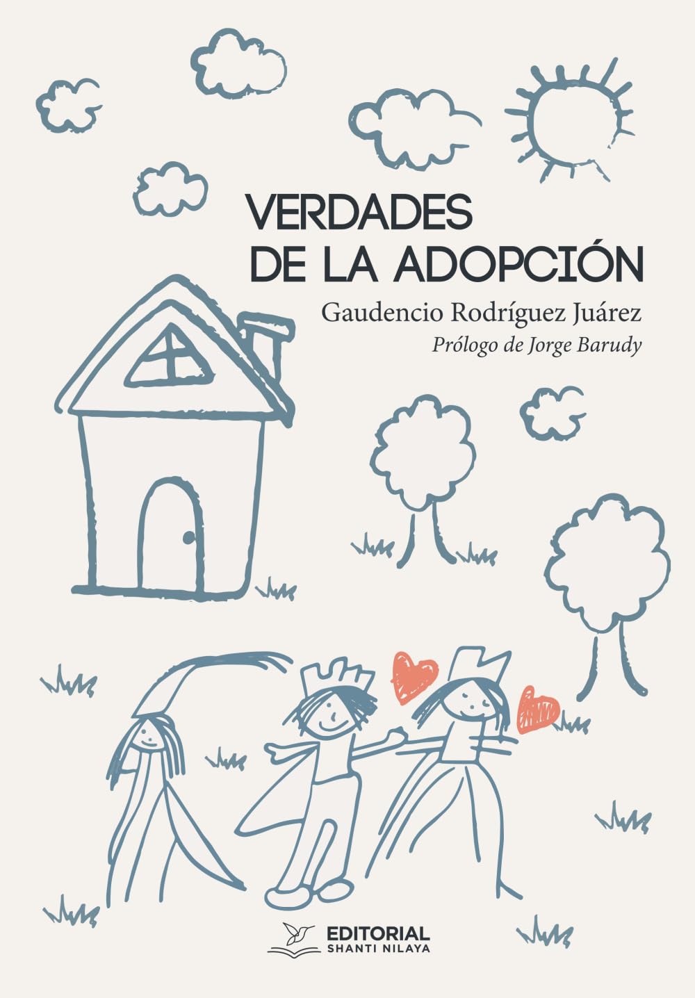 Verdades de la adopción (Spanish Edition)