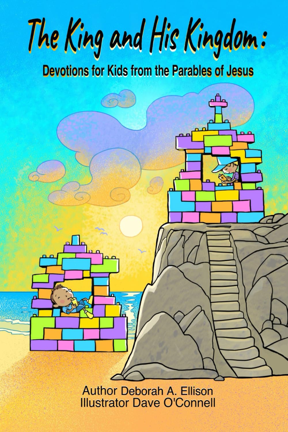 The King and His Kingdom: Devotions for Kids from the Parables of Jesus