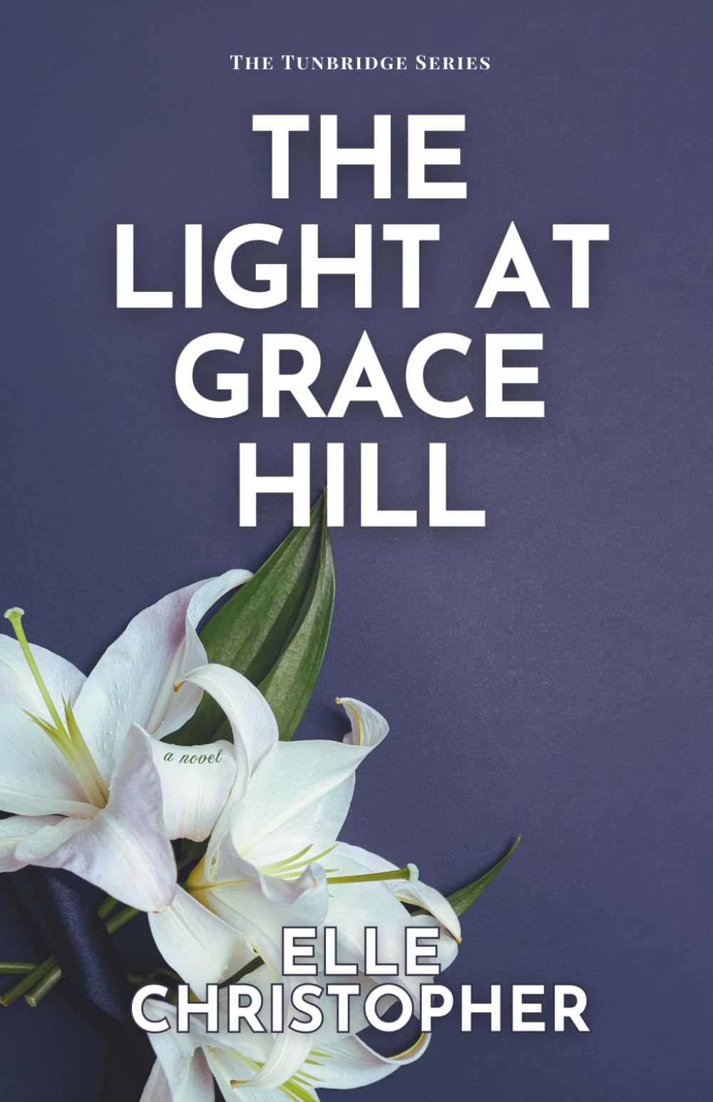 The Light at Grace Hill (Tunbridge)