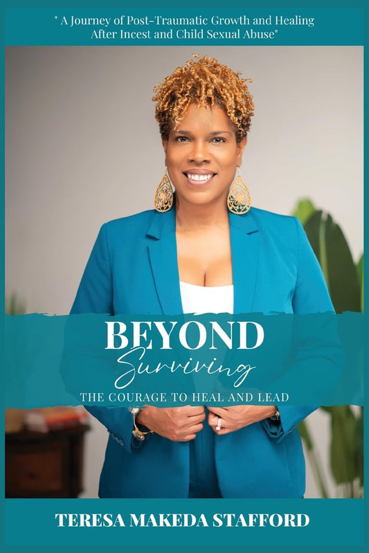 Beyond Surviving: The Courage to Heal and Lead - 9595