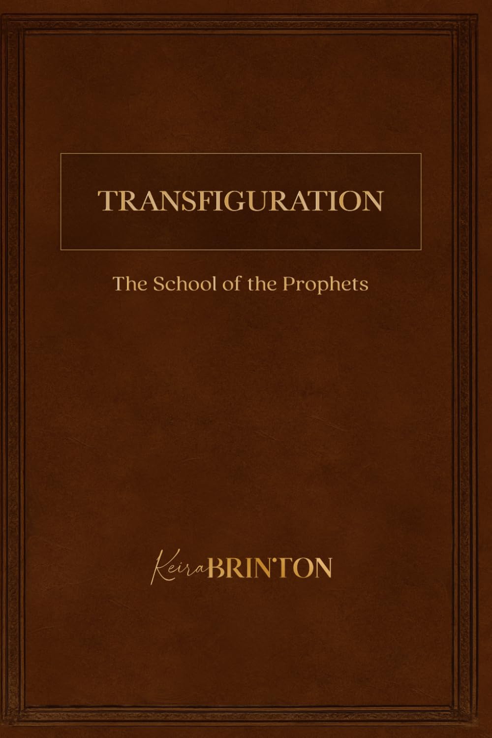 Transfiguration: The School of the Prophets