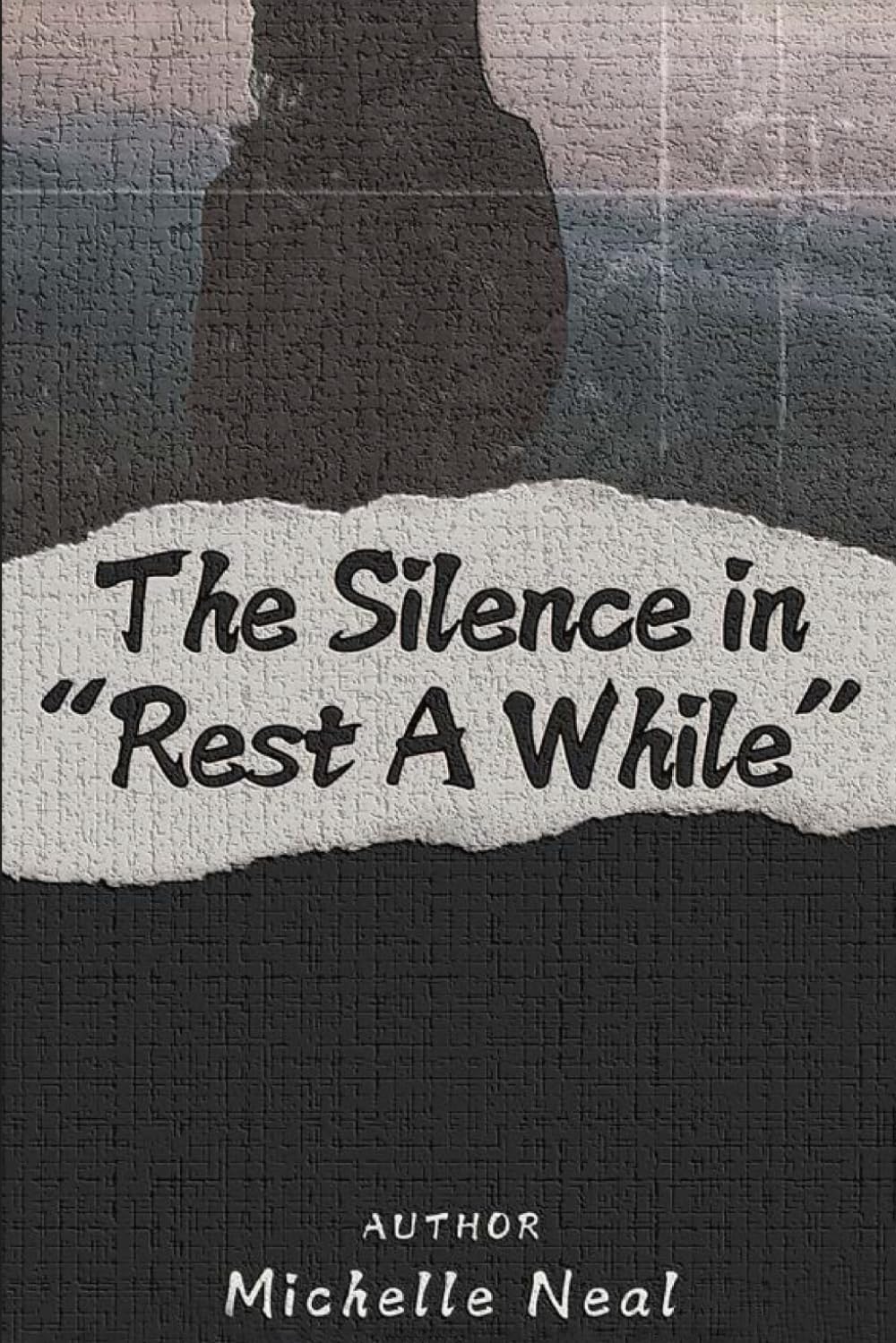 The Silence in “Rest A While”