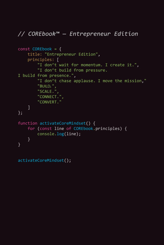 COREbook Entrepreneur Edition: Your Daily Notebook for Clarity, Momentum, and Mission-Driven Growth, Perfect Gift for Entrepreneurs
