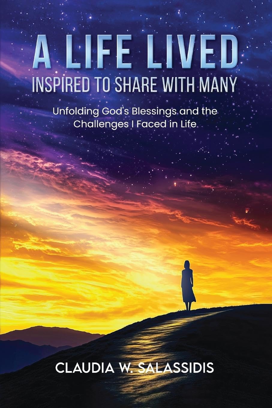 A Life Lived Inspired To Share With Many