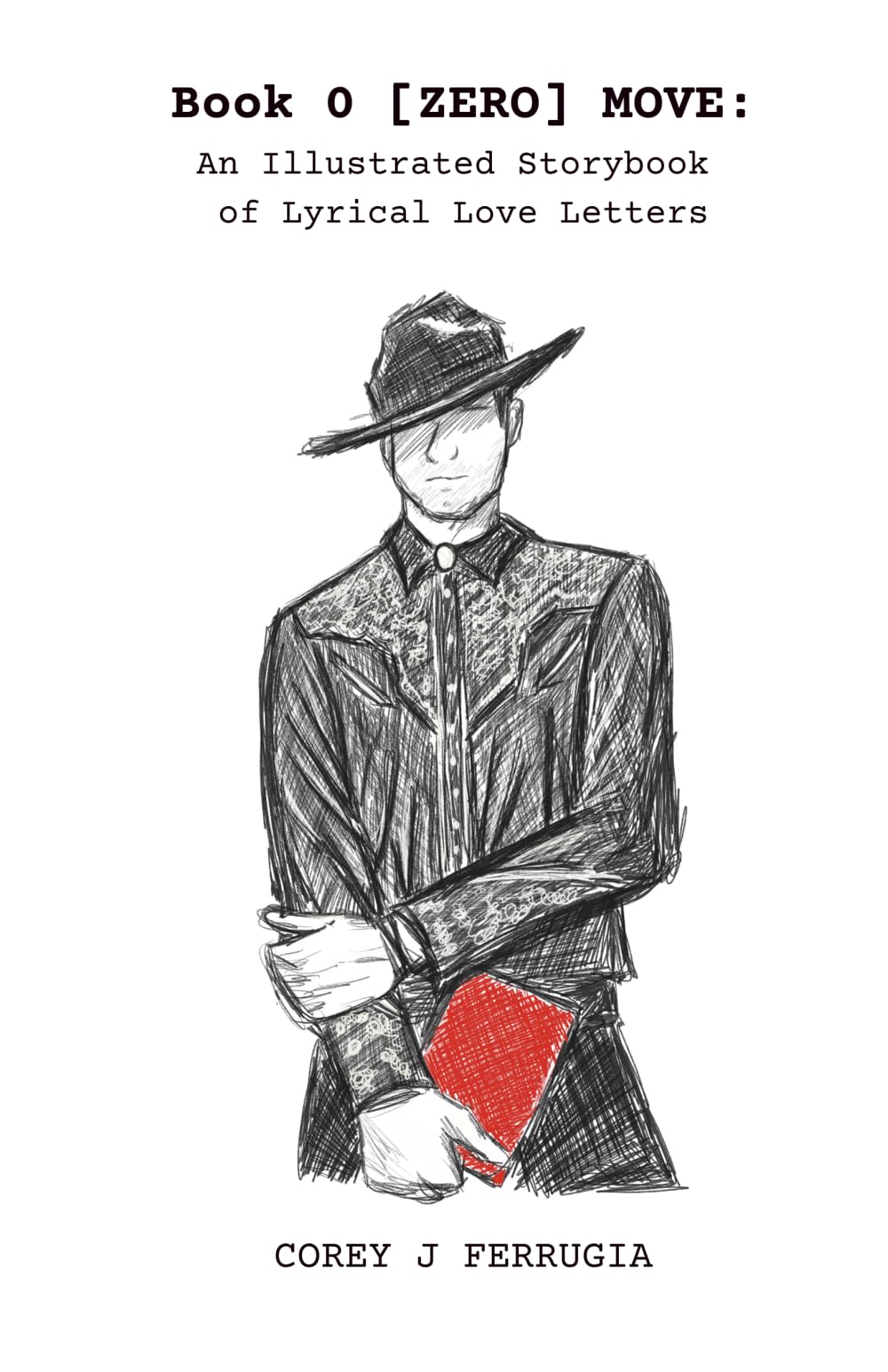 Book 0 [ZERO] MOVE: An Illustrated Storybook of Lyrical Love Letters